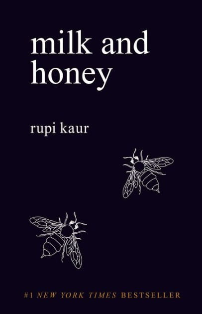 milk and honey rupi kaur work